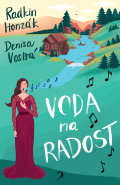 Voda na radost - Radkin Honzák, Denisa Vostrá - e-kniha