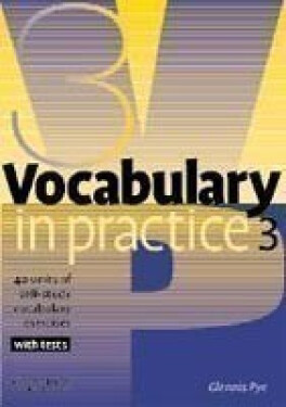 Vocabulary in Practice 3 - Glennis Pye