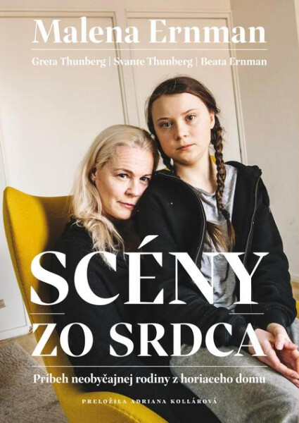 Scény zo srdca - Malena Ernman, Greta Thunberg, Svante Thunberg, Beata Ernman