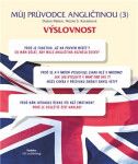 Můj průvodce angličtinou (3) - výslovnost - Dušan Melen