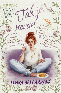 Tak já nevím - Balcárková Lenka