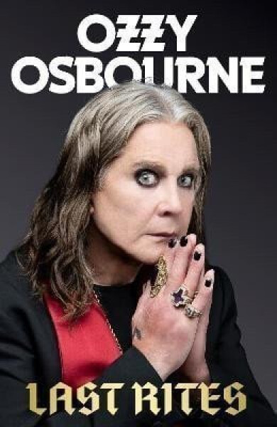 Last Rites - Ozzy Osbourne
