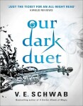 Our Dark Duet - Victoria Schwab