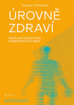 Úrovně zdraví - George Vithoulkas