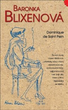Baronka Blixenová - Dominique de Saint Pern