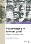 Viktimologie pro forenzní praxi - Ludmila Čírtková