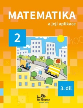Matematika její aplikace