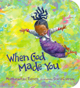 When God Made You - Matthew Turner