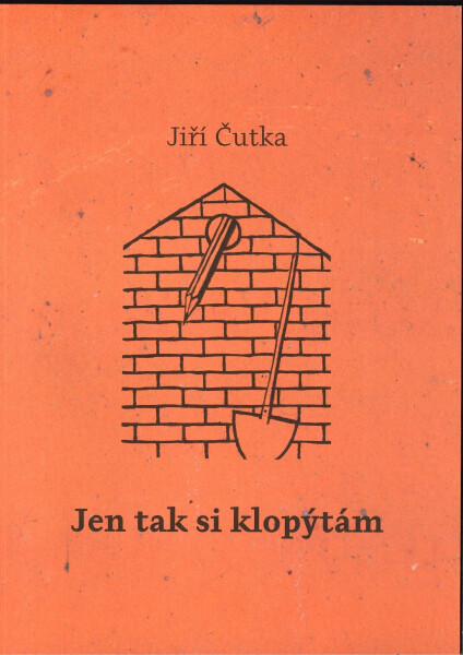 Jen tak si klopýtám - Jiří Čutka