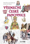 Výjimečné české panovnice - Stanislava Jarolímková, Jiří Filípek - e-kniha