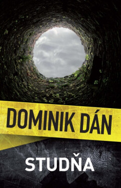 Studňa - Dominik Dán