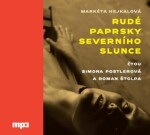 Rudé paprsky severního slunce - CDmp3 - Markéta Hejkalová