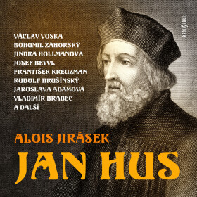 Jan Hus - Alois Jirásek - audiokniha