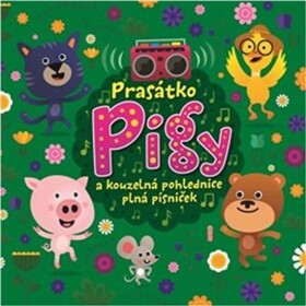 Prasátko Pigy a kouzelná pohlednice plná písniček - CD - Igor Orozovič; Marek Mikulášek; Eva Spoustová; Various