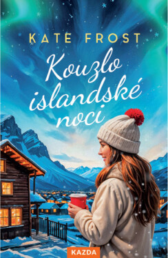 Kouzlo islandské noci - Kate Frost