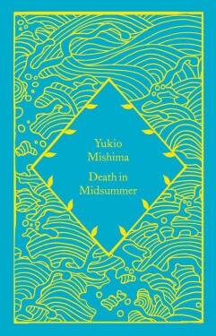 Death in Midsummer - Yukio Mishima