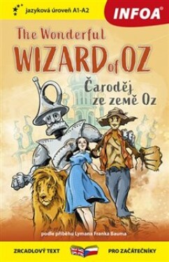 Ze země Oz The Wonderful Wizard of Oz