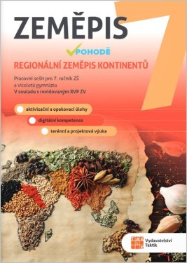 Zeměpis v pohodě 7 - pracovní sešit RVP - Jana Kubásková