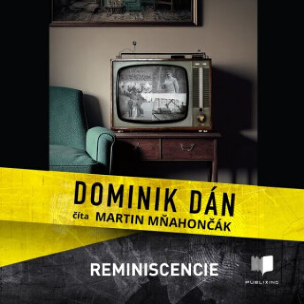 Reminiscencie - Dominik Dán - audiokniha