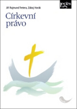 Církevní právo, 1. vydání - Jiří Rajmund Tretera