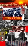 Útěky z pekla - Roman Cílek