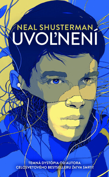Uvoľnení - Neal Shusterman