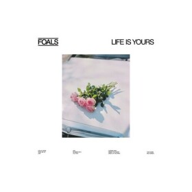Life Is Yours (CD) - Foals