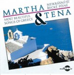 Martha a Tena - Nejkrásnější řecké písně - CD - a Tena Martha