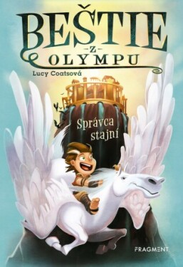 Beštie z Olympu 1 - Správca stajní - Lucy Coatsová - e-kniha