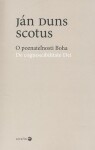 Poznateľnosti Boha Ján Duns Scotus