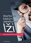 Staňte se lidským detektorem lži - David Craig