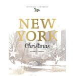 Kniha - New York Christmas, Lisa Nieschlag/Lars Wentrup, zlatá barva, papír