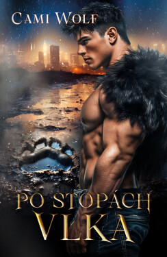 Po stopách vlka - Cami Wolf