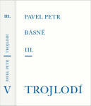 Básně Trojlodí (III.)