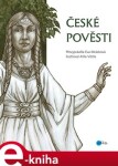 České pověsti Eva Mrázková