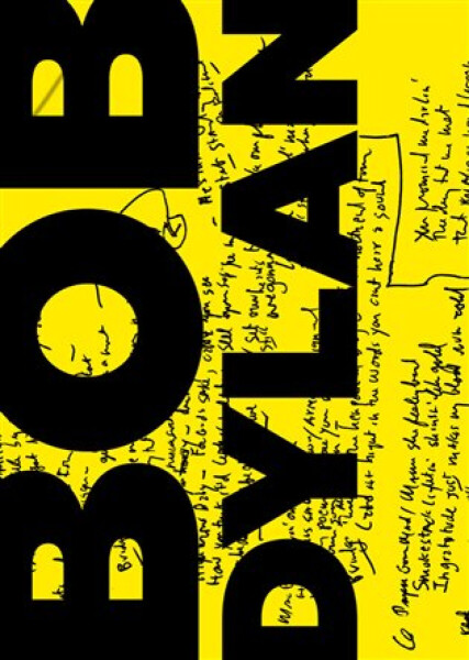 Texty / Lyrics 1961-2012 - Bob Dylan
