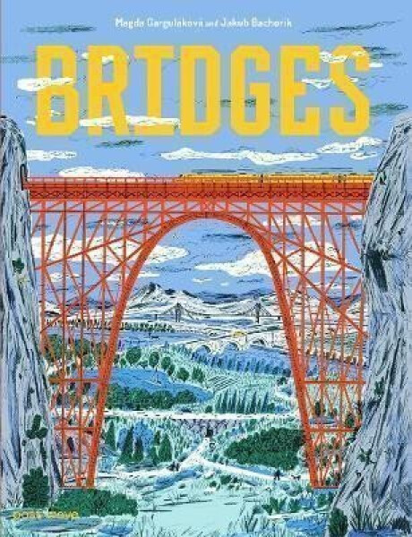 Bridges - Magda Garguláková