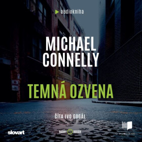 Temná ozvena - Michael Connelly