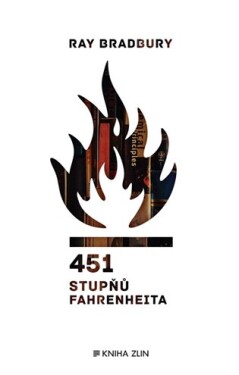 451 stupňů Fahrenheita Ray Bradbury