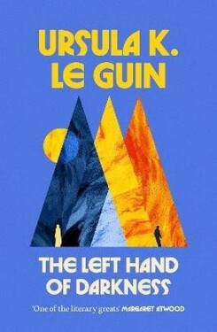 Left Hand of Darkness - Ursula K. Le Guin