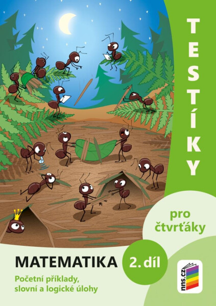 Testíky pro čtvrťáky – matematika, 2. díl (barevný pracovní sešit), 3. vydání