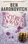 The October Man: A Rivers of London Novella, 1. vydání - Ben Aaronovitch