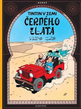 Tintin 15 Tintin zemi černého zlata Hergé