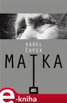 Matka Karel Čapek (e-kniha)