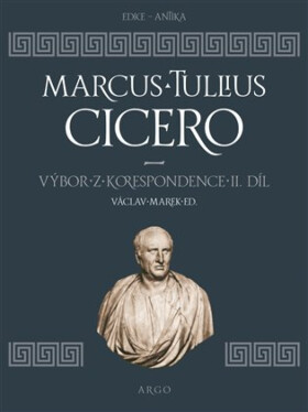 Výbor z korespondence II - Marcus Tullius Cicero