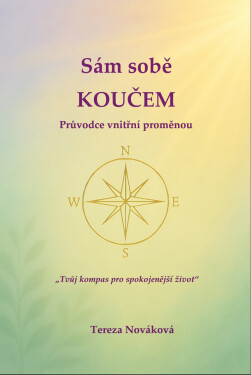 Sám sobě koučem - Tereza Nováková