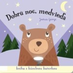 Dobrú noc, medvieďa! - Joshua George