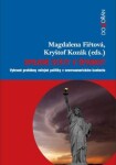 Spojené státy v úpadku? - Magdalena Fiřtová, Kryštof Kozák - e-kniha