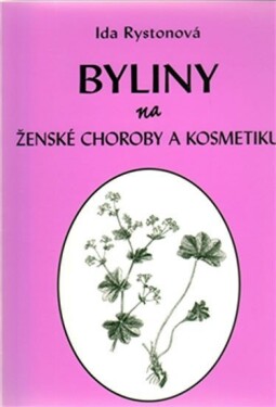 Byliny na ženské choroby kosmetiku Ida Rystonová