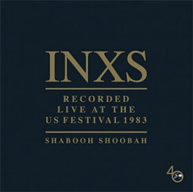 Shabooh Shoobah - Inxs